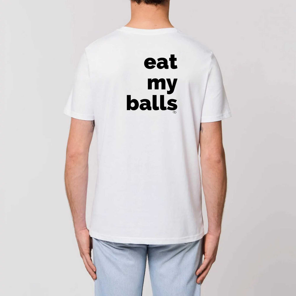 EAT MY BALLS tee-shirt regular -garçon garçon- noir - blanc - imprimé - coton bio - made in france - unisexe -tshirt - monsieur tshirt - le t-shirt propre GAY QUEER LGBTQIA 