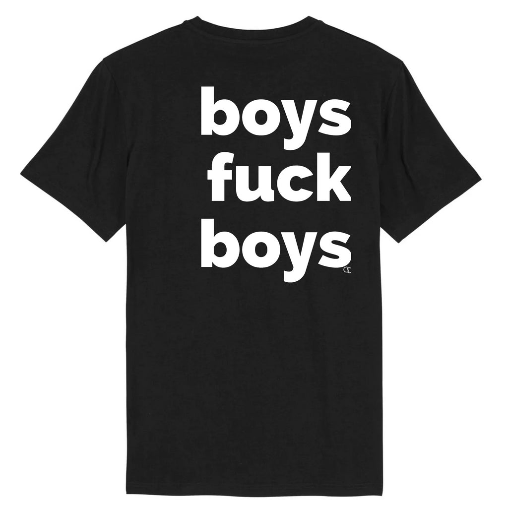 BOYS FUCK BOYS tee-shirt regular -garçon garçon- noir - blanc - imprimé - coton bio - made in france - unisexe -tshirt - monsieur tshirt - le t-shirt propre GAY QUEER LGBTQIA 