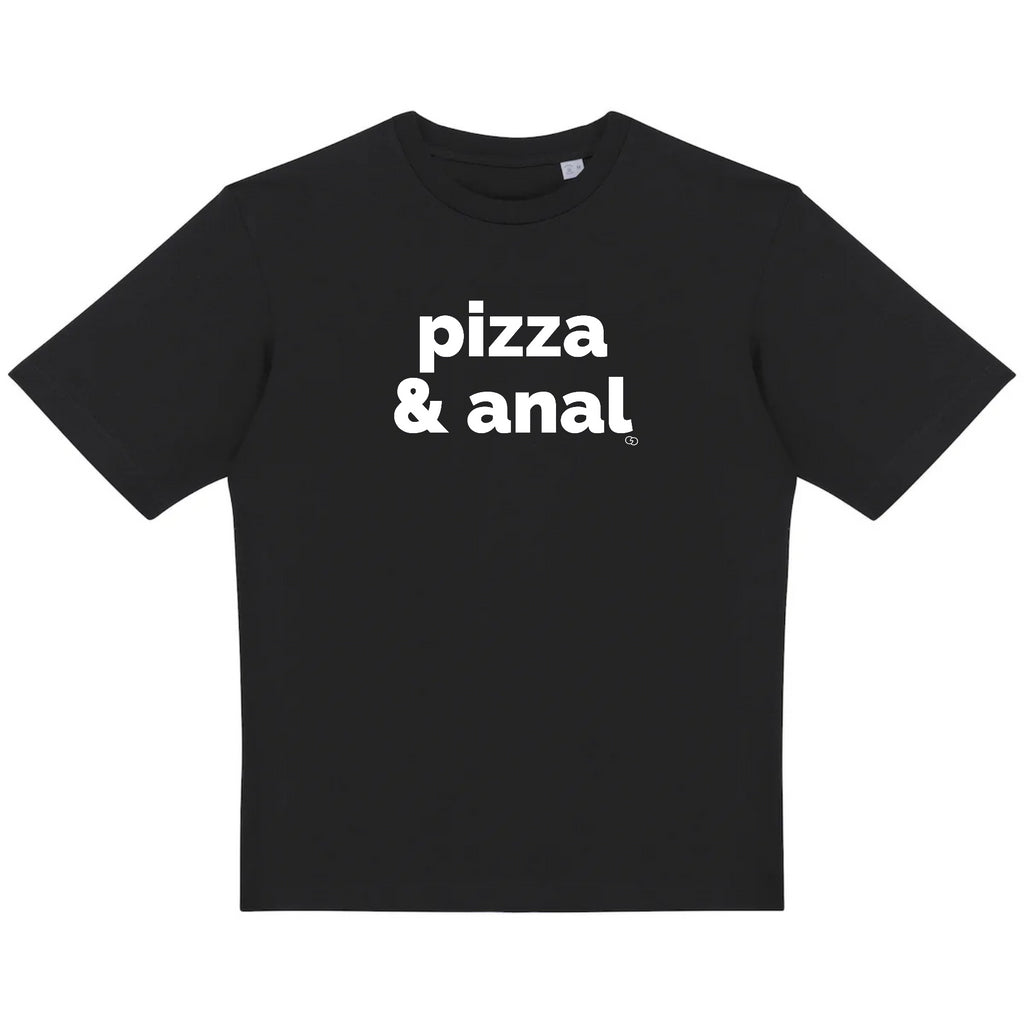 PIZZA AND ANAL tee-shirt oversize -garçon garçon- noir - blanc - imprimé - coton bio - made in france - unisexe -tshirt - monsieur tshirt - le t-shirt propre GAY QUEER LGBTQIA 