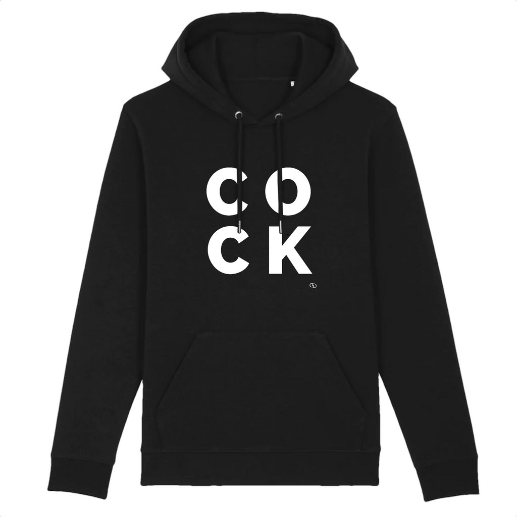 COCK hoodie -garçon garçon- noir - blanc - imprimé - coton bio - made in france - unisexe -tshirt - monsieur tshirt - le t-shirt propre GAY QUEER LGBTQIA